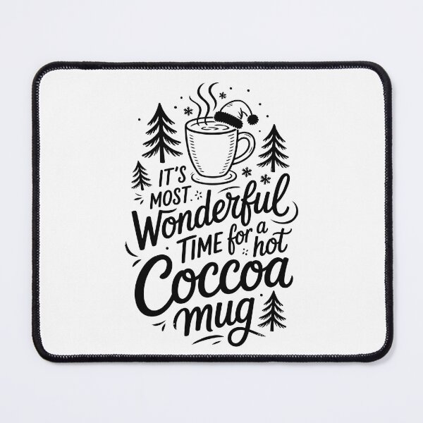 Item preview, IT’S MOST Wonderful TIME for a hot Cocoa mug designed and sold by jkrphoto.