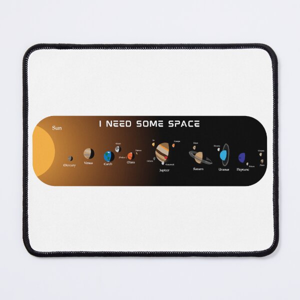 Item preview, I Need Some Space Funny Solar System Design designed and sold by DesignsbyDustin.