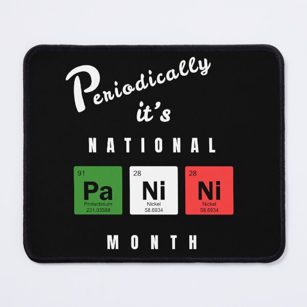 Item preview, Periodically It's National Panini Month designed and sold by PhraseCreatives.