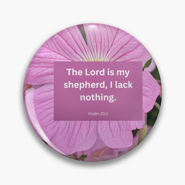 Item preview, Psalm 23 pink flower background  designed and sold by happytraveller1.