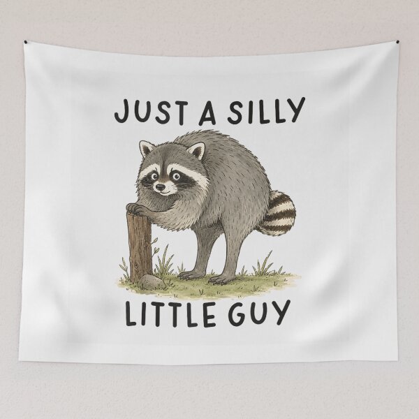 Item preview, Just A Silly Little Guy Cute Raccoon Meme Graphic For Animal Lovers designed and sold by Clyrexor.
