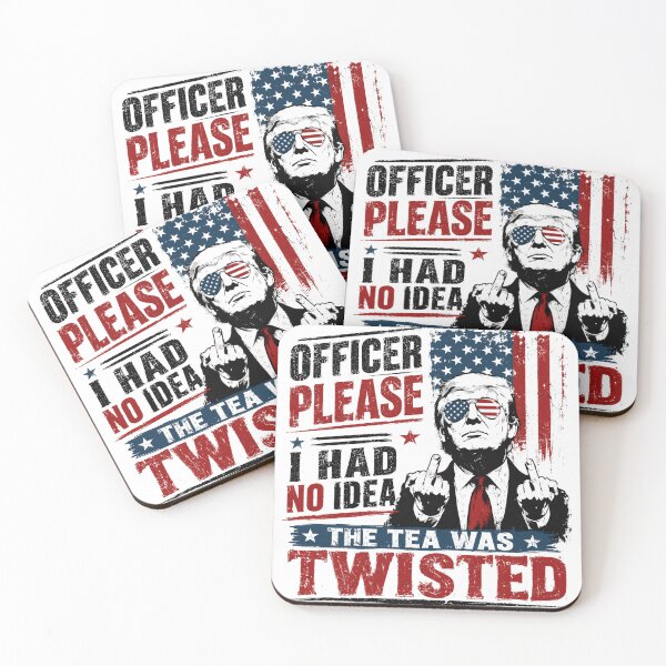Item preview, Officer Please I Had No Idea The Tea Was Twisted Donald Trump Political Humor Conservative Meme designed and sold by HumansStuck12.