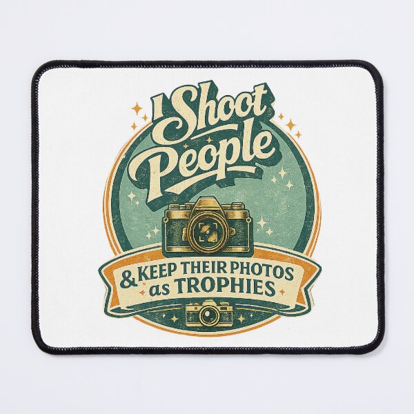 Item preview, I Shoot People and Keep Their Photos as Trophies | Retro Photographer Badge designed and sold by bambooks.tabooks.