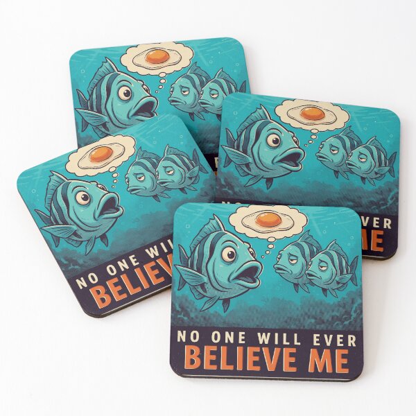 Item preview, No One Will Ever Believe Me Funny Fish and Fried Egg Design designed and sold by Audenfarrow09.