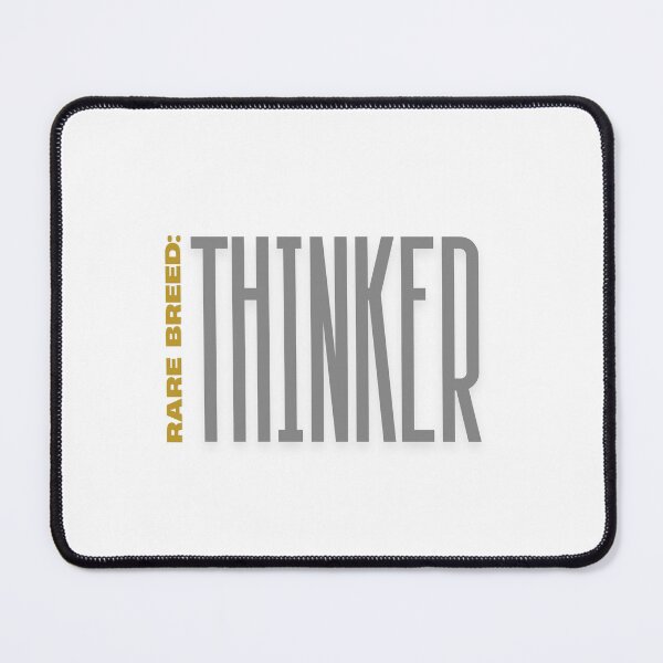 Item preview, Rare Breed Thinker – Unique Mind, Independent Spirit, Common Sense Quote designed and sold by AnimalVibes.