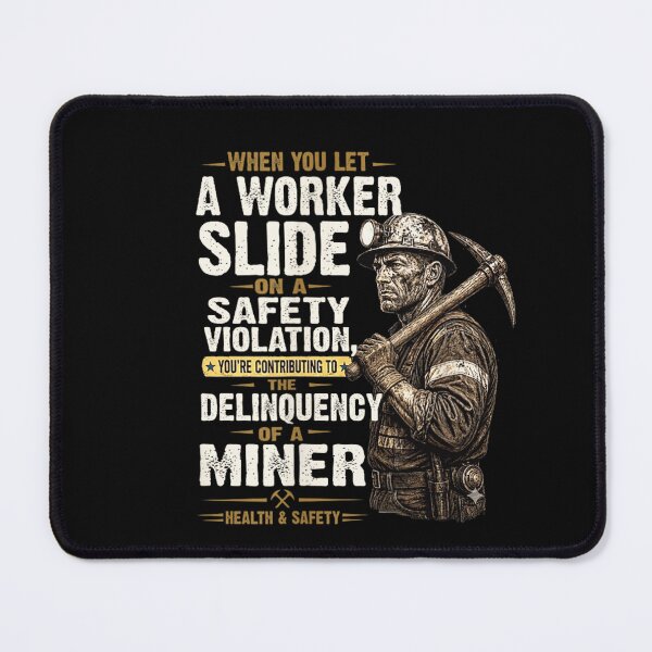 Item preview, When You Let A Worker Slide On A Safety Violation Vintage Underground Miner designed and sold by Twindluzz.