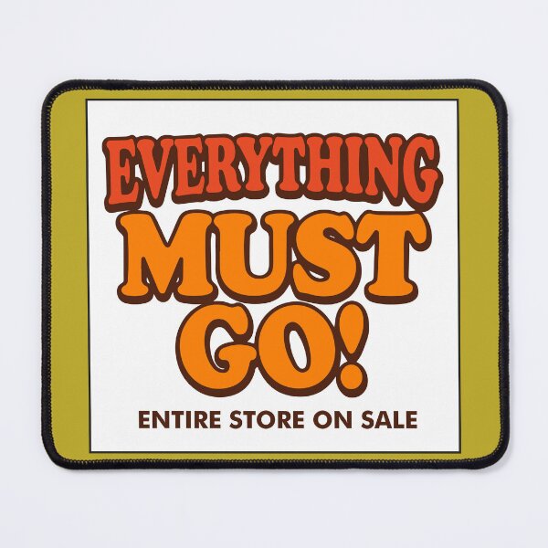 Item preview, EVERYTHING MUST GO! (Entire Store on sale) (Backrooms movie) designed and sold by frikybomb.