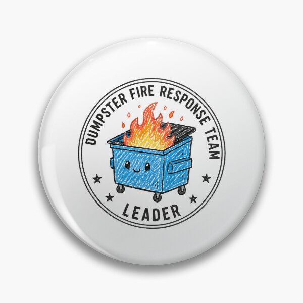 Item preview, Dumpster Fire Response Team Leader Funny Manager Humor Chaos Coordinator designed and sold by HumansStuck12.