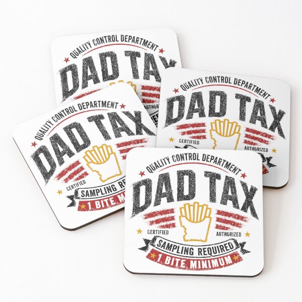 Item preview, Quality Control Department Dad Tax Certified Authorized Sampling Required 1 Bite Minimum Funny Father Parent Food designed and sold by HumansStuck12.