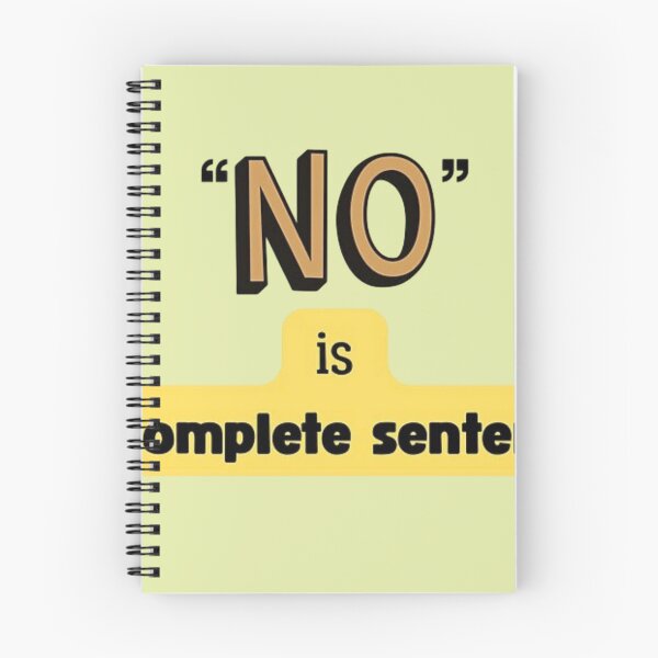Item preview, NO is a complete sentence design designed and sold by hypnoses.