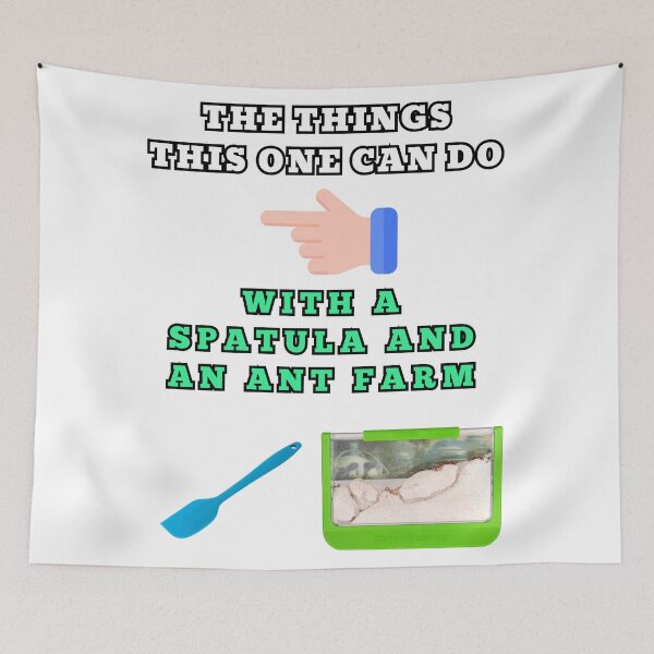 Item preview, The things this one can do with a spatula and an ant farm designed and sold by Goode-sense2025.