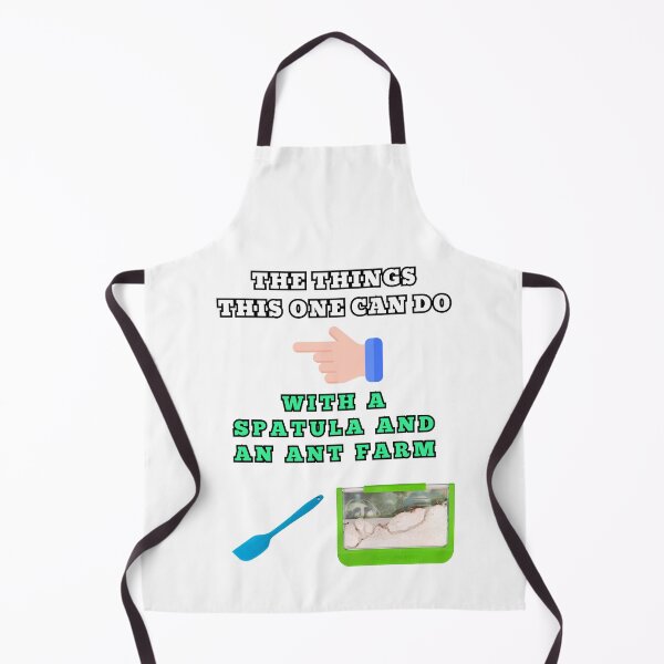 Item preview, The things this one can do with a spatula and an ant farm designed and sold by Goode-sense2025.