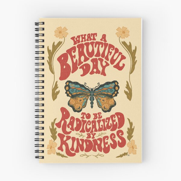 Item preview, What a Beautiful Day to be Radicalized by Kindness designed and sold by IllustrateAllie.