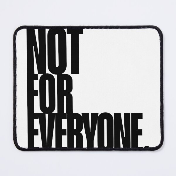 Item preview, Not for everyone Quote Art designed and sold by Magic Love Art Print.
