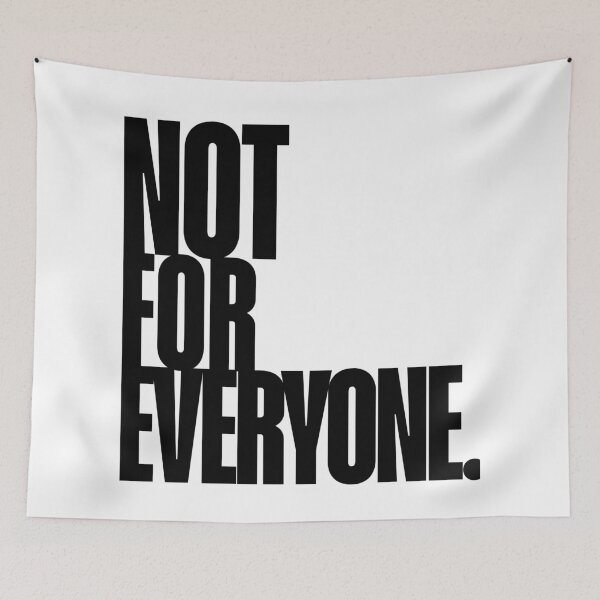 Item preview, Not for everyone Quote Art designed and sold by Magic Love Art Print.