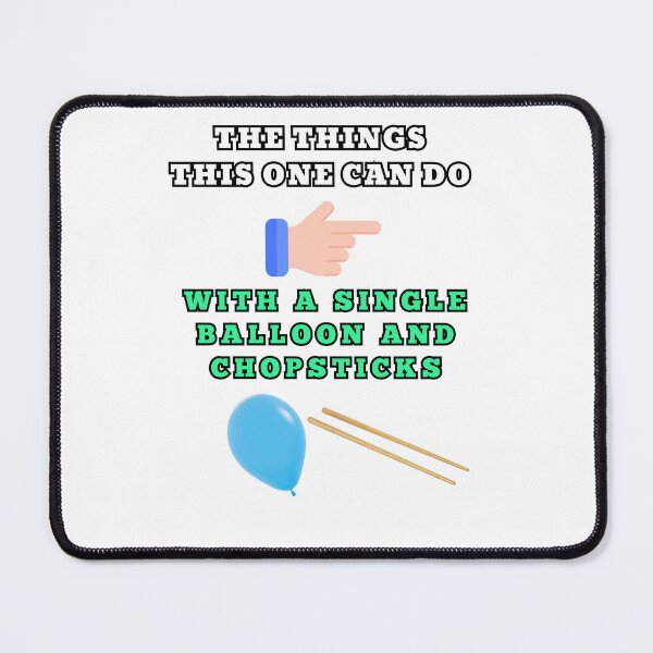 Item preview, The things this one can do with a single balloon and chopsticks designed and sold by Goode-sense2025.