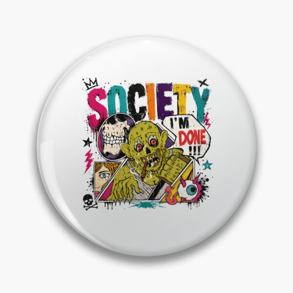 Item preview, Society I'm Done Anti Society Rebel Anti Establishment Counter Culture designed and sold by RetroMini2026.