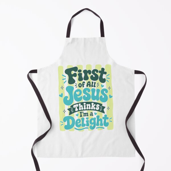 Item preview, First Of All Jesus Thinks I'm A Delight designed and sold by vintagearttee.