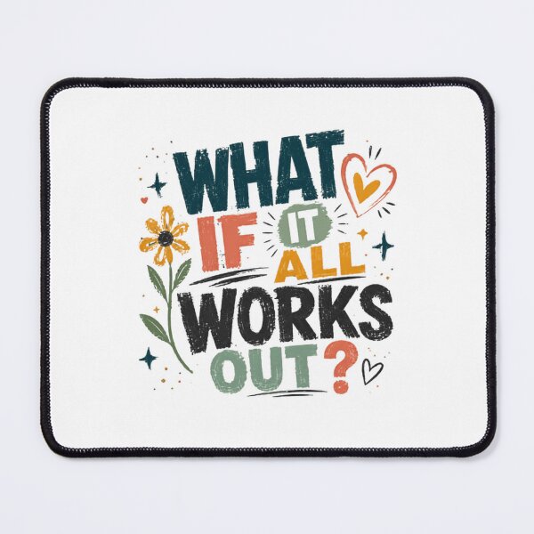 Item preview, What If It All Works Out? Optimism Positive Message Encouragement designed and sold by RetroMini2026.