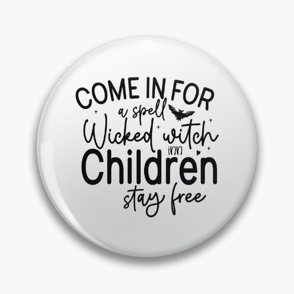 Item preview, Come In For A Spell Wicked Witch Inn Children Stay Free - Autumn Halloween Vibes Quotes Retro Gift designed and sold by FuzionRaptor.