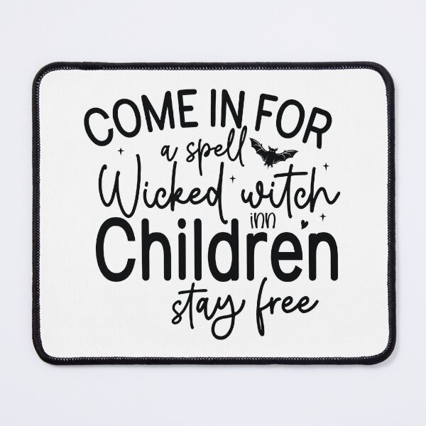 Item preview, Come In For A Spell Wicked Witch Inn Children Stay Free - Autumn Halloween Vibes Quotes Retro Gift designed and sold by FuzionRaptor.