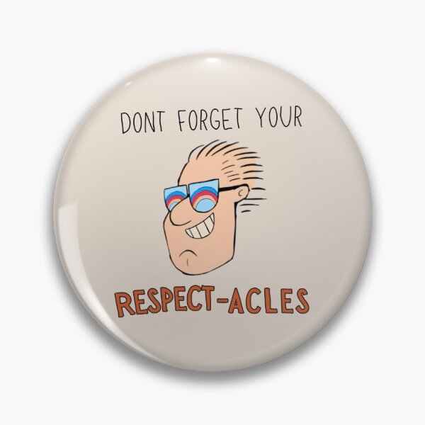 Item preview, mr. frond's 'don't forget your respect-acles' poster designed and sold by liliianna.