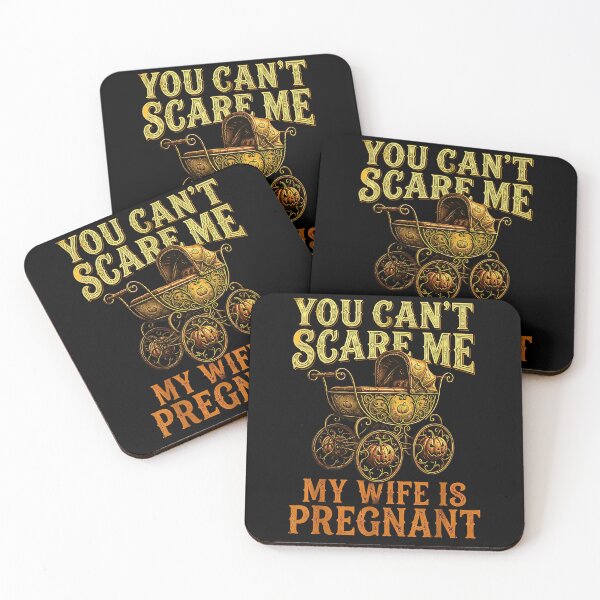 Item preview, You Can't Scare Me My Wife Is Pregnant Funny Halloween Pregnancy Announcement designed and sold by NinigFox.