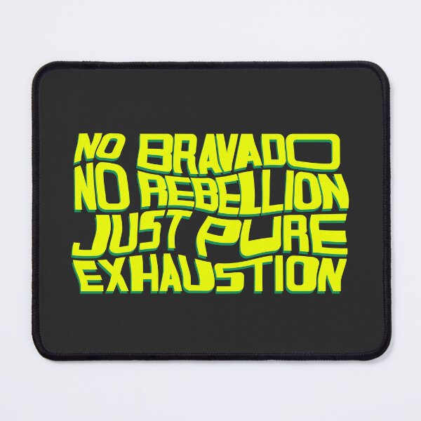 Item preview, JUST PURE EXHAUSTION designed and sold by LaboyStudio.