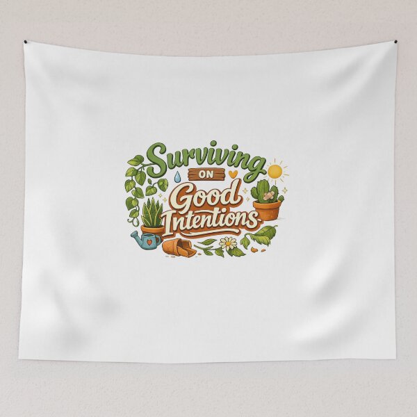 Item preview, Surviving on Good Intentions designed and sold by CottageGardenCo.