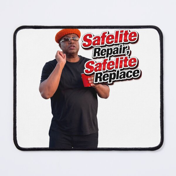 Item preview, Safelite Repair, Safelite Replace – E-40 Meme designed and sold by JovanTheEditor.