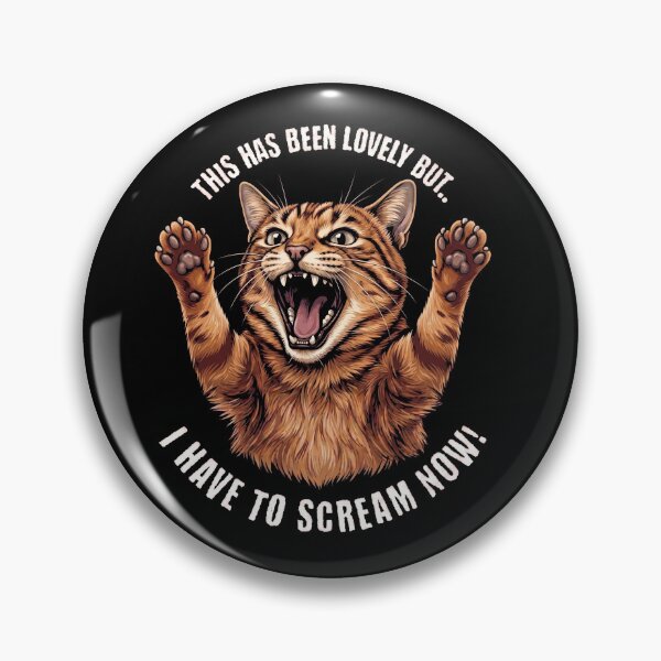 Item preview, This Has Been Lovely But I Have To Scream Now Orange Cat designed and sold by d247.