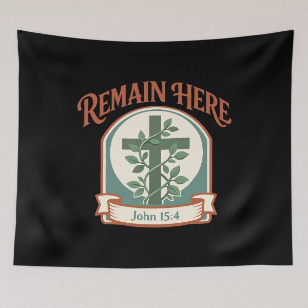 Item preview, Remain Here Christian Vine – John 15:4 Bible Verse designed and sold by stylishdzign.