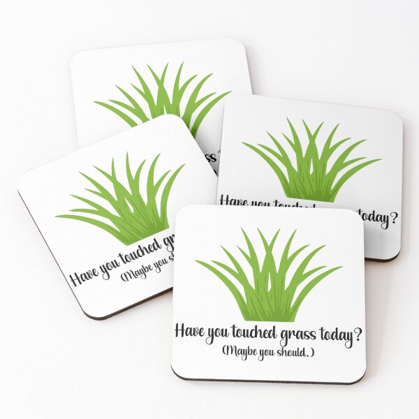 Item preview, Have You Touched Grass, Today? (Maybe you should.) designed and sold by chaoticwhims.