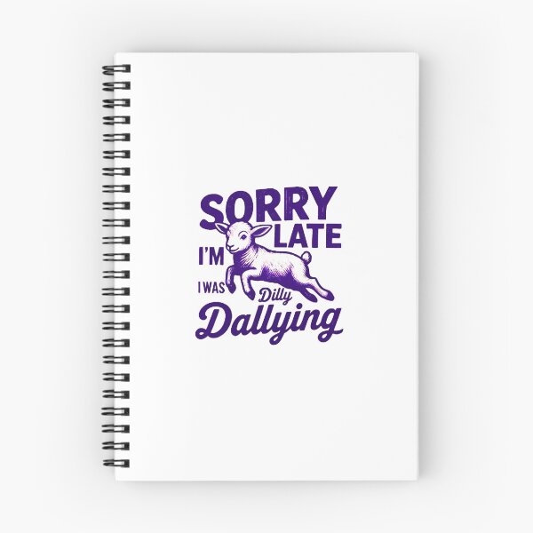 Item preview, Sorry I'm Late I Was Dilly Dallying | Funny Sheep Design designed and sold by Colorful-Garden.