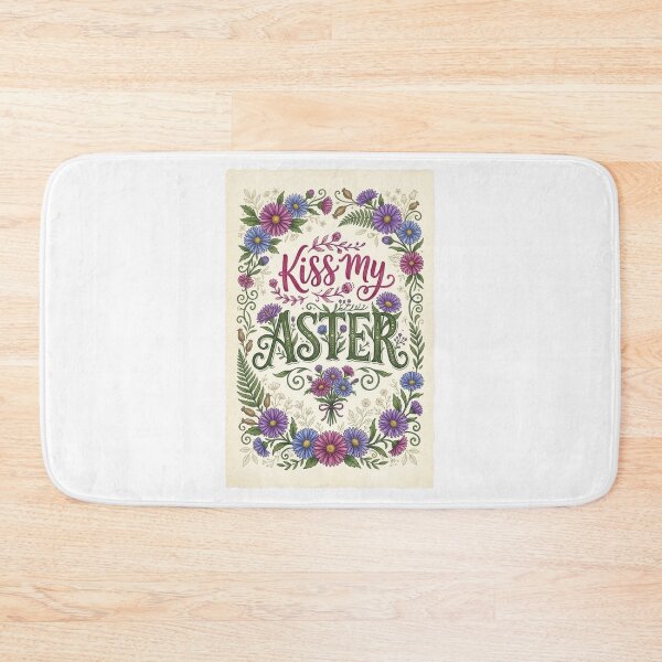 Item preview, Kiss My Aster – Funny Gardening & Flower Lover Design designed and sold by FitEnvy.