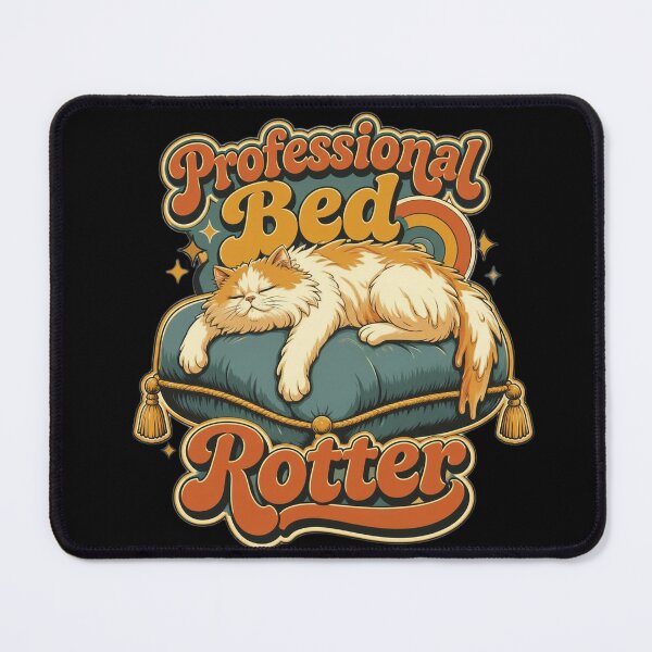 Item preview, Professional Bed Rotter Cat Funny Lazy Day Graphic designed and sold by Cat Meme Fund.