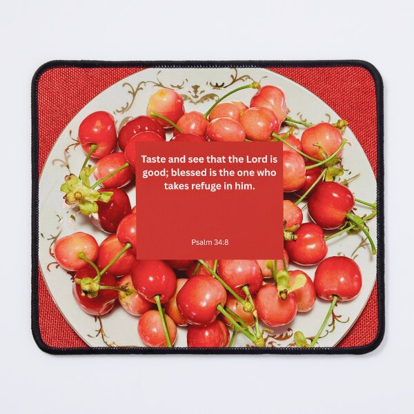 Item preview, Psalm 34 cherry background  designed and sold by happytraveller1.