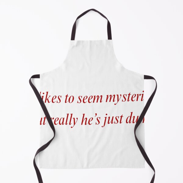Item preview, Smerz Feisty Lyrics he likes to seem mysterious but really he's just dumb designed and sold by starburnedgirls.