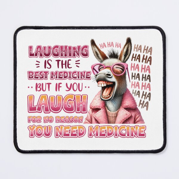 Item preview, Laughing Donkey Funny Quote designed and sold by Sed94.