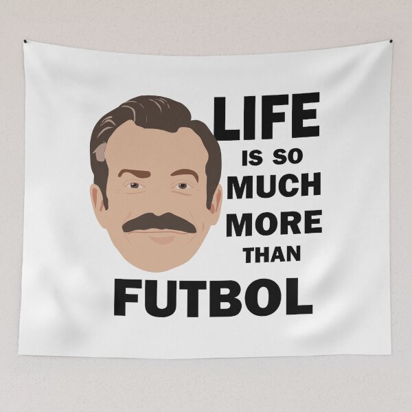 Item preview, Ted Lasso Inspired with Quote International designed and sold by All in Good Fun.