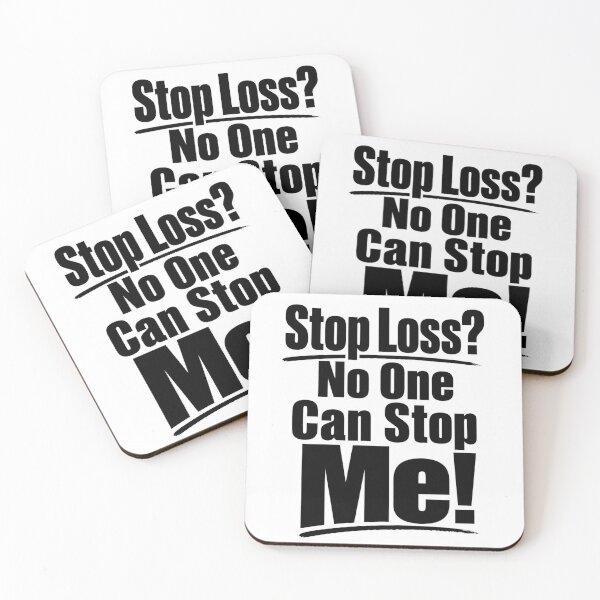 Item preview, Stop Loss? No One Can Stop Me! designed and sold by BrokenInvestor1.