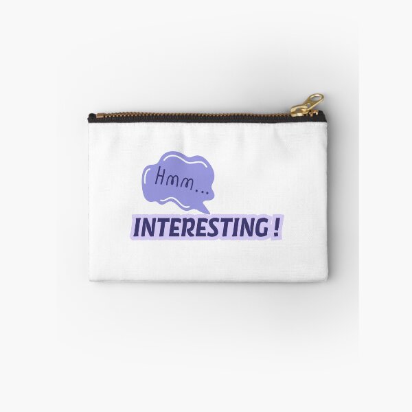 Item preview, HMM INTERESTING Funny Typography Quote Sticker designed and sold by Khokha80.