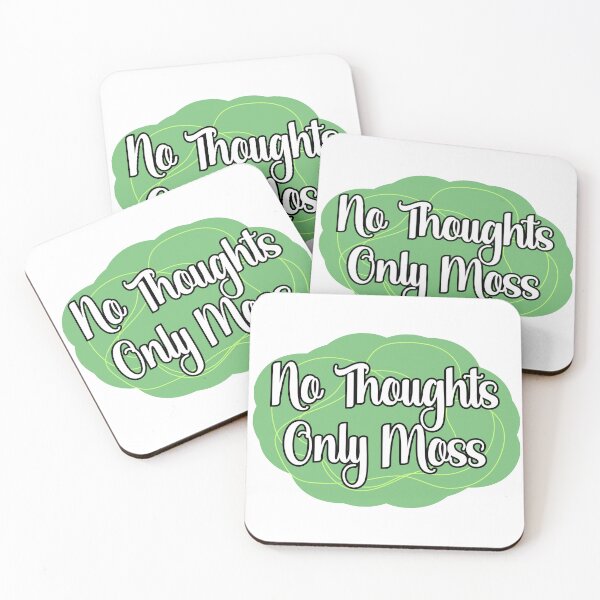 Item preview, No Thoughts, Only Moss designed and sold by chaoticwhims.