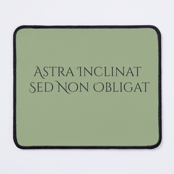 Item preview, Astra Inclinat Sed Non Obligat | The Stars Incline They Do Not Bind | Latin Wisdom designed and sold by semenol.