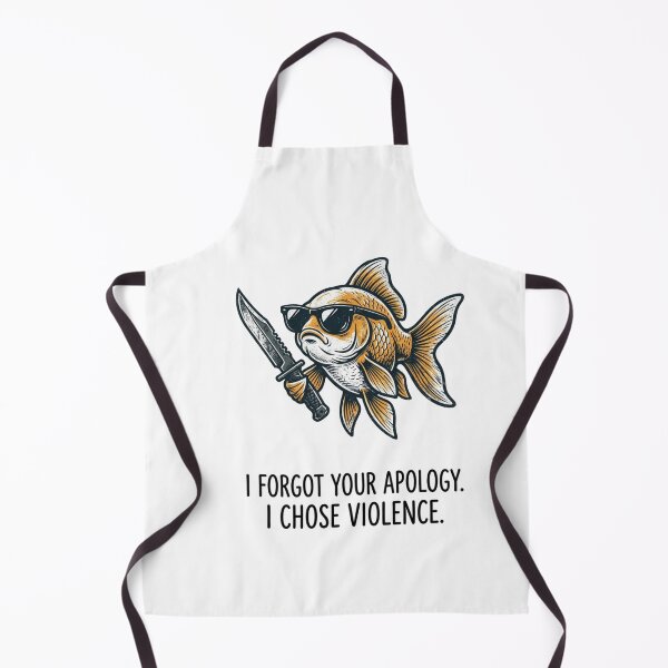 Item preview, I Forgot Your Apology I Chose Violence Cool Goldfish Knife Meme designed and sold by raedattia.