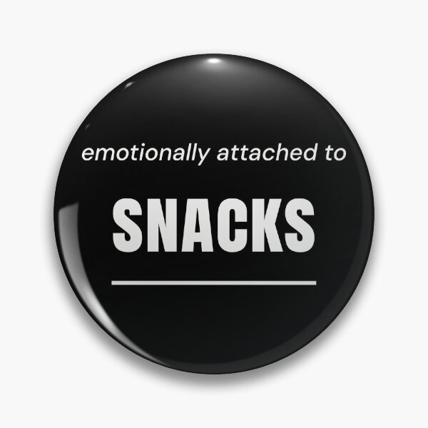 Item preview, Emotionally Attached To Snacks Quote designed and sold by Moodprint5.