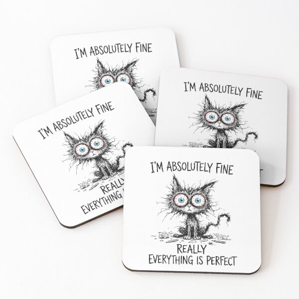 Item preview, I'm Absolutely Fine Really Everything is Perfect Funny Cat Funny Cat Essential T-Shirt designed and sold by Mediagraphic.