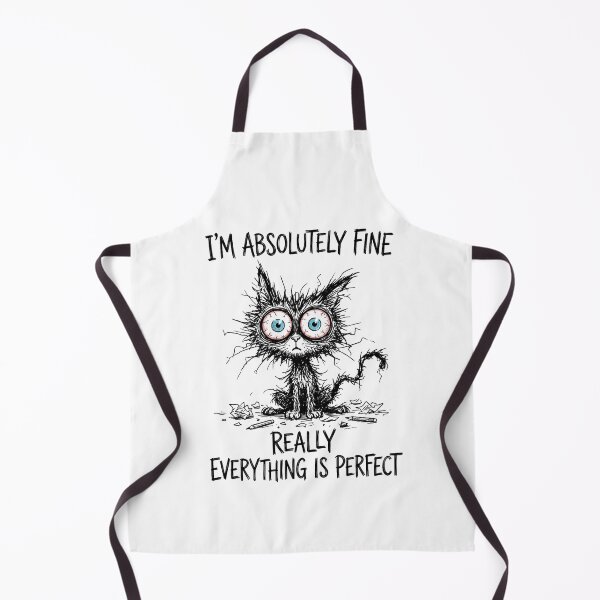 Item preview, I'm Absolutely Fine Really Everything is Perfect Funny Cat Funny Cat Essential T-Shirt designed and sold by Mediagraphic.