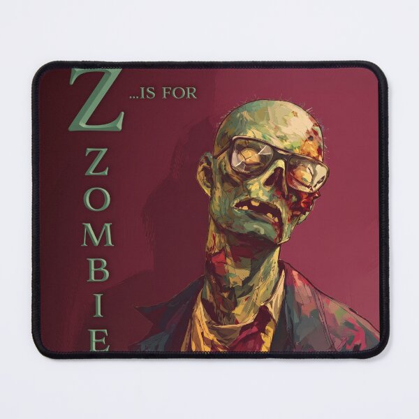 Item preview, Z is for... Zombie. designed and sold by Bernard Santora.
