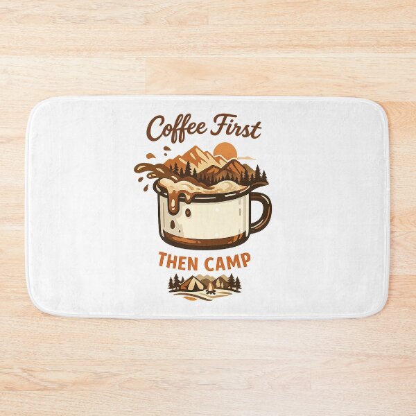 Item preview, Coffee First Then Camp Funny Camping Coffee Lover designed and sold by teemix.